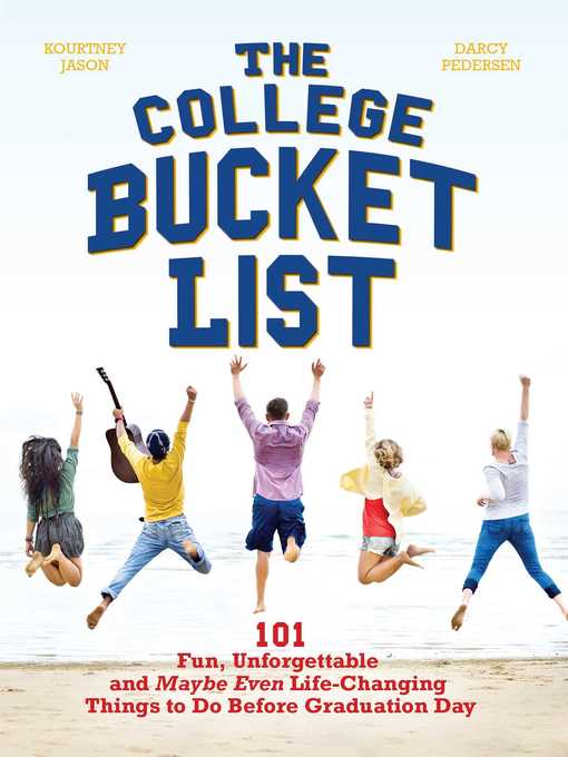 Title details for The College Bucket List by Kourtney Jason - Available
